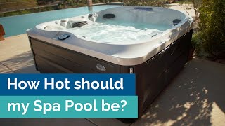 What temperature should my hot tub be?