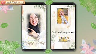 Cara Buat Ucapan Ulang Tahun AESTHETIC Di Kinemaster