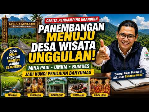 CERITA PENDAMPING | Desa Panembangan Jadi Desa Wisata Unggulan Banyumas, Mina Padi Jadi Andalan!