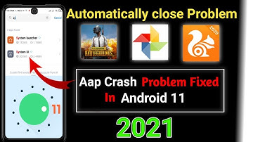 How to fix App Crash Problem ( Android 11 Problem Fix 2021) How to solve aap crash issue