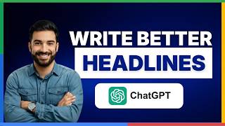 How to Write Better Headlines Using ChatGPT[2026 Full Guide]