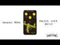Animals Pedal | Major Overdrive [Designed by Skreddy Pedals