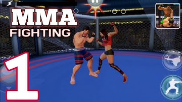 MMA Fighting - Gameplay Walkthrough  Part 1 (Android, iOS)