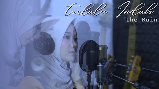 TERLALU INDAH - THE RAIN | Meidiana Dwika (cover)