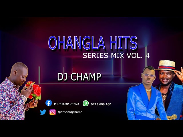 LATEST OHANGLA MIX 2022 / ODONGO SWAG LINDA / PRINCE INDAH / ELLY TOTO / GIRWANI FT DJ CHAMP class=