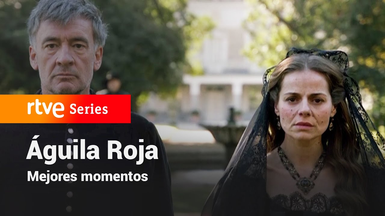 Águila Roja: Capítulo 107 - Mejores Momentos | RTVE Series