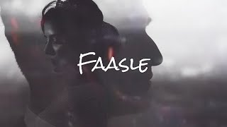 Faasle | MITRAZ | Lyrical Status Song |