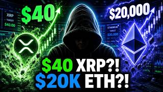 THIS COULD SEAL IT! $40 PER XRP & $20,000 PER ETH?! (INSANE!)