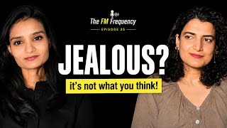 Feeling Jealous? Understand Jealousy
