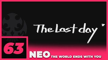 NEO: The World Ends with You (PS5) - WEEK 3 THE LAST DAY" - Part 63