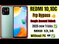 Redmi 10 // Redmi 10c // Frp Bypass🔓// Android 13,14 // Letest version //2025 Triks ✅// Redmi 10c 🔓✅