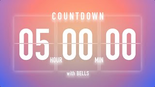 5 Hours Countdown Timer Flip Clock / + Bells 🔔🌅