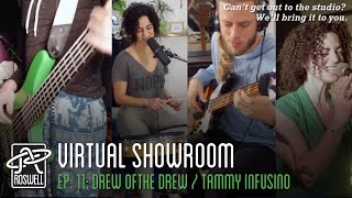 Roswell Pro Audio Virtual Showroom (Ep 11) - Drew ofthe Drew x Tammy Infusino