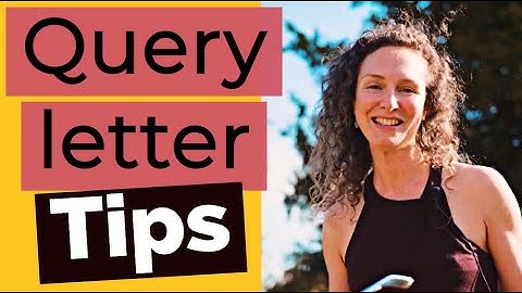 4 Things You MUST KNOW To Write The Ultimate Query Letter