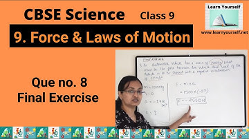 CBSE Std-9 Science Ch-9|| Q.8 Final Exercise|| Numerical on laws of motion||IIT,JEE,JEE mains
