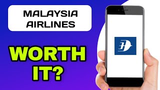 IS MALAYSIA AIRLINES WORTH IT?  (EXPLAINED) screenshot 4