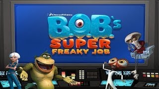B.O.B.'s Super Freaky Job