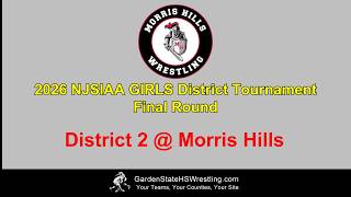 2026 NJSIAA Girls Wrestling District 2 @ Morris Hills