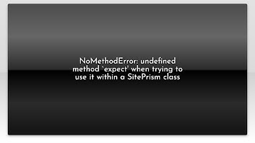 NoMethodError: undefined method `expect