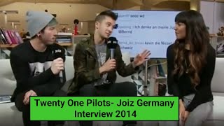 Twenty One Pilots Romeo and Juliet + FULL interview with Joiz Germany- 2014