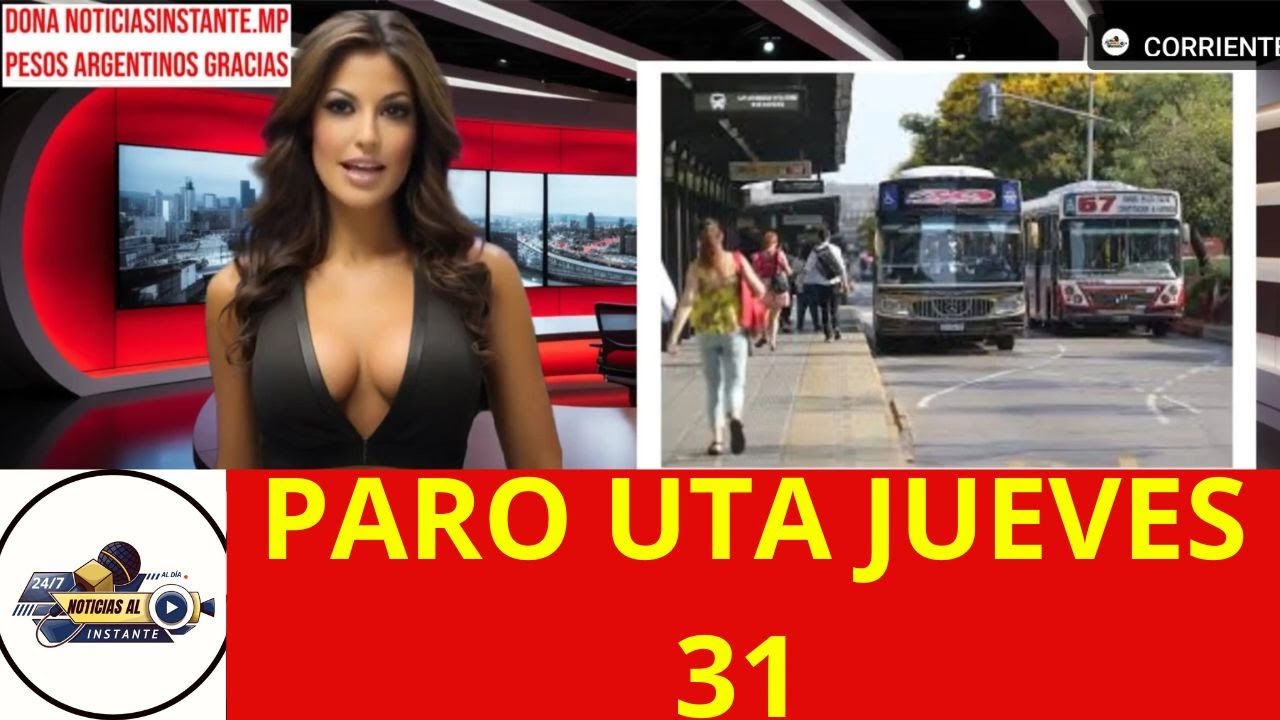 LA UTA ANUNCIÓ UN PARO DE COLECTIVOS PARA EL JUEVES 31 DE OCTUBRE - YouTube