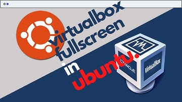 How to fix full screen issue in VirtualBox on Ubuntu OS?