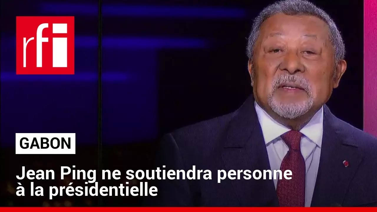 Gabon  Jean Ping ne soutiendra personne  la prsidentielle du 26 aot 2023  RFI
