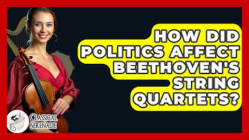 How Did Politics Affect Beethoven