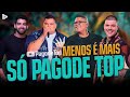 SELEÇÃO PAGODE 2021 ( AS MELHORES DO PAGODE ) MENOS É MAIS-FERRUGEM-DI PROPOSITO-DILSINHO-PAGODINHO