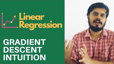 Linear Regression Part 5 | Gradient Descent - Intuition