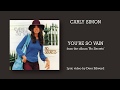 Carly Simon - You're So Vain (Lyrics)