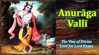 Video voorbeeld van "Anuraga Valli | Oh Krishna Give Me Millions of Ears to Relish Your Glories"