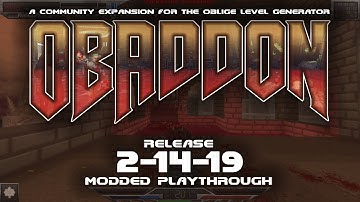Oblige (ObAddon build 2-14-19) MAP01-04 + Legendoom/Babel Monsters UV