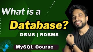 Video - 1 | What is a Database? | What is MYSQL, DBMS, RDBMS | MySQL Tutorial in [HINDI]
