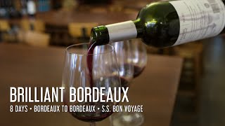 Brilliant Bordeaux Itinerary