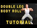 Male Stripper Dance Moves - Double Leg Body Roll (sexy dance moves for men)