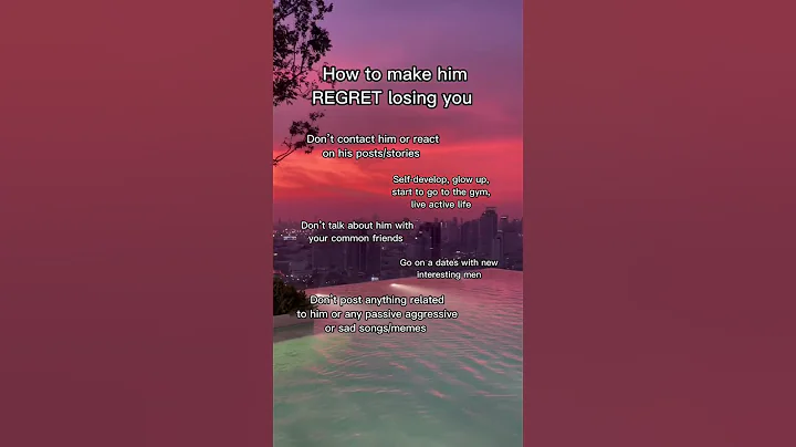 How to make him REGRET losing you
