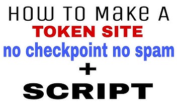 How To Make Token Site New Method 2018 Must Try This