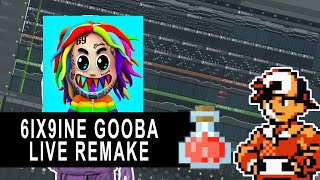 6ix9ine - GOOBA (INSTRUEMTNAL LIVE REMAKE) [Very Detailed]