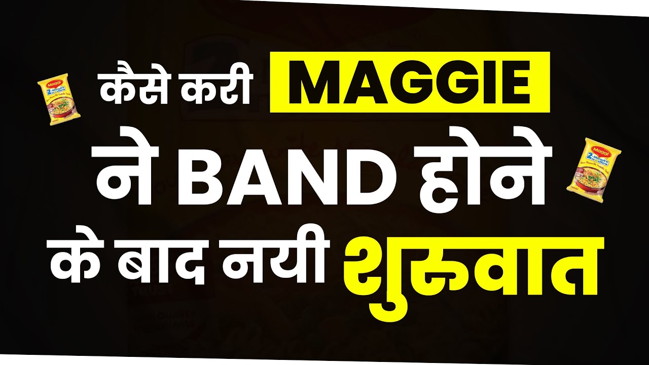 MAGGI की Genius Marketing Strategy | Rise and Fall of Maggi | One minute marketing
