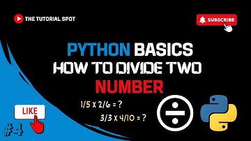 Python Basics #4 - How to Divide Two Numbers Step-by-Step