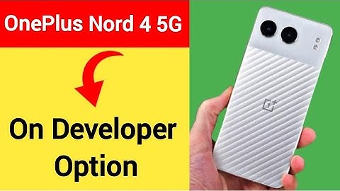 OnePlus Nord 3 5G me developer options Kaise on Karen, how to on developer option