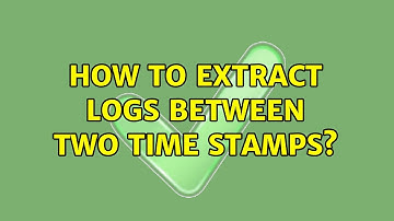 Unix & Linux: How to extract logs between two time stamps? (4 Solutions!!)