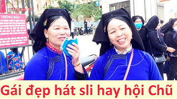 Gái xinh Bắc Giang hát sli hội Chũ 18/2 | Tiên Sinh TV