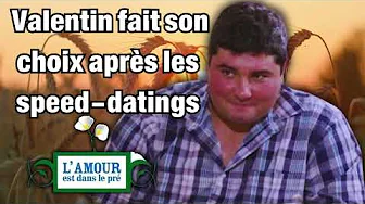 L'amour est dans le pré  Valentin fait son choix après les speed dating #spoiler  #adp thumbnail