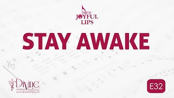 Stay Awake, The Master Is Coming Song Lyrics | E32 | With Joyful Lips Hymns | Divine Hymns