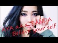 AYA a.k.a. PANDA - Believe your self