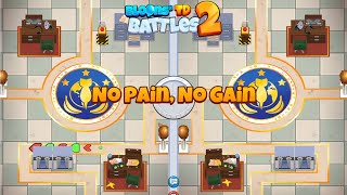 No Pain No Gain | Bloons TD Battles 2