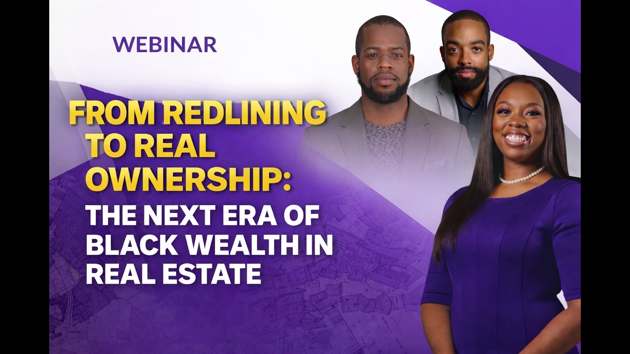 From Redlining to Real Ownership: The Next Era of Black Wealth in Real Estate