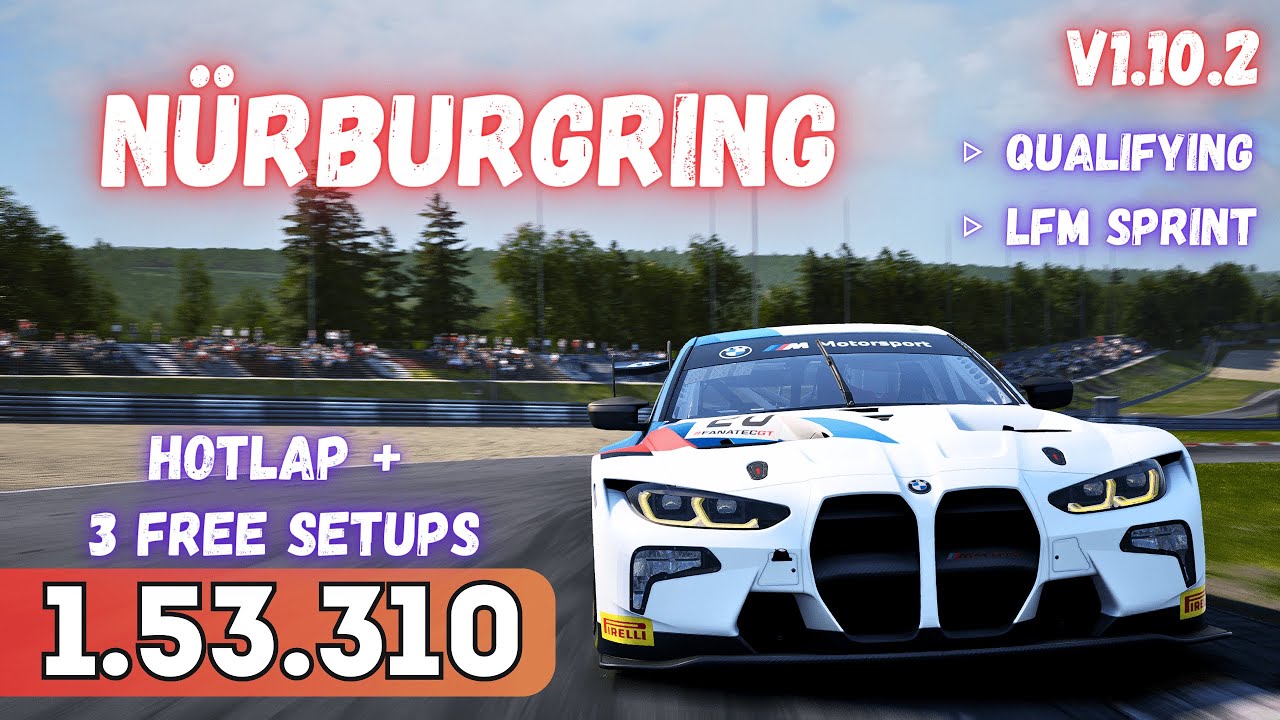 BMW M4 GT3 | NÜRBURGRING 1.53.3 | HOTLAP + FREE SETUP | ACC v1.10